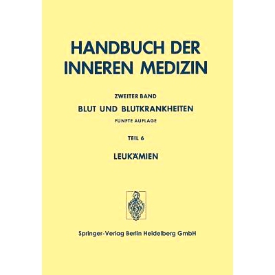 预订 Blut und Blutkrankheiten: Teil 6 Leukämien: 9783642663895