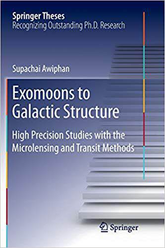 【预售】Exomoons to Galactic Structure: High Precision Studies with the Microlensing and Transit Methods