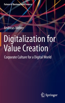 【预订】Digitalization for Value Creation