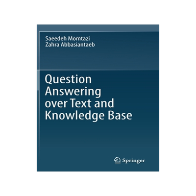 [预订]Question Answering over Text and Knowledge Base