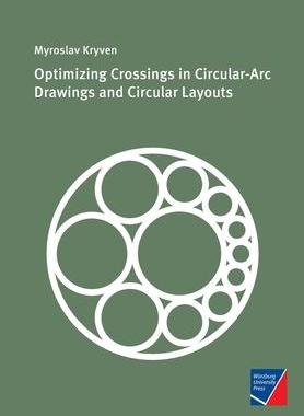 [预订]Optimizing Crossings in Circular-Arc Drawings and Circular Layouts 9783958261747