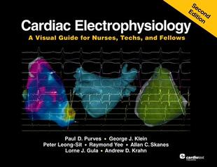 Electrophysiology and Second 9781942909521 Nurses Visual Edition Guide Techs for Cardiac Fellows 预订