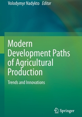 【预订】Modern Development Paths of Agricultural Production