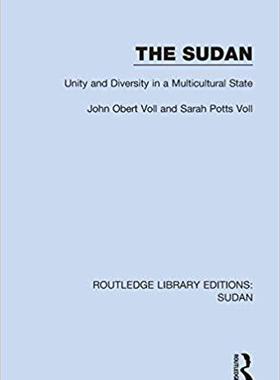 【预售】The Sudan: Unity and Diversity in a Multicultural State