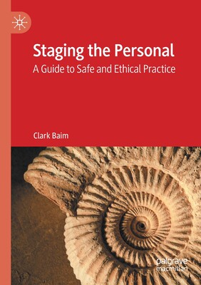 【预订】staging the personal: a guide to safe and ethical