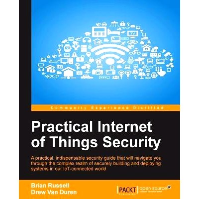 预订 Practical Internet of Things Security 实用的物联网安全: 9781785889639