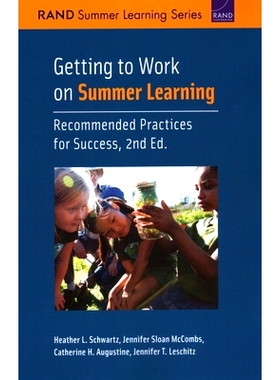 预订 Getting to Work on Summer Learning: Recommended Practices for Success, 2nd Edition: 9781977401786