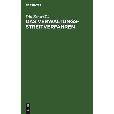 预订 Das Verwaltungsstreitverfahren: Praktisches Handbuch auf wissenschaftlicher Grundlage: 9783111160207