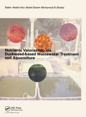 【预订】Nutrients Valorisation via Duckweed-based Wastewater Treatment and A 9781138475045