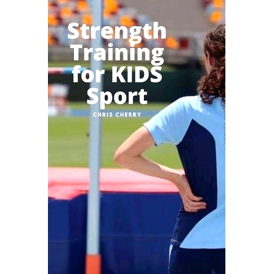 预订 Strength Training for KIDS Sport: Better is Better: 9781922439772