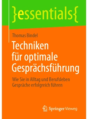 预订 Techniken für optimale Gesprächsführung: Wie Sie in Alltag und Berufsleben Gespräche erfolgreich führen: 97836