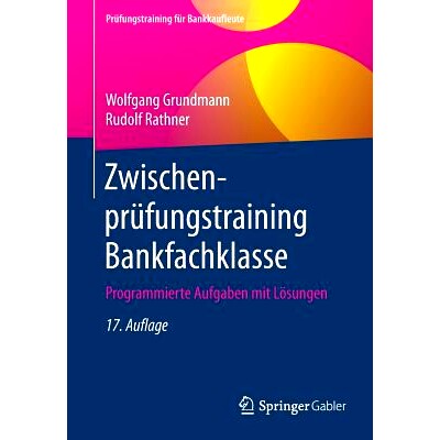 预订 Zwischenprüfungstraining Bankfachklasse: 9783658260842