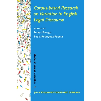 预订 Corpus-based Research on Variation in English Legal Discourse. 基于语料库的英语法律语篇变异研究。: 9789027202352