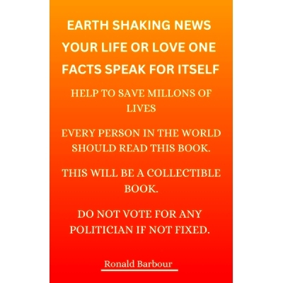 预订 Earth Shaking News, Your Life Or Love One Facts Speak For Itself: 9798330283101