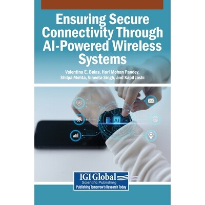 预订 Ensuring Secure Connectivity Through AI-Powered Wireless Systems: 9798337335766