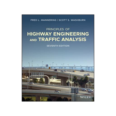 [预订]Principles of Highway Engineering and Traffic Analysis 9781119723196