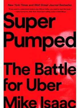 预订 Super Pumped - The Battle for Uber: 9780393358612