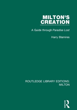 【预订】Milton’s Creation: A Guide Through Paradise Lost