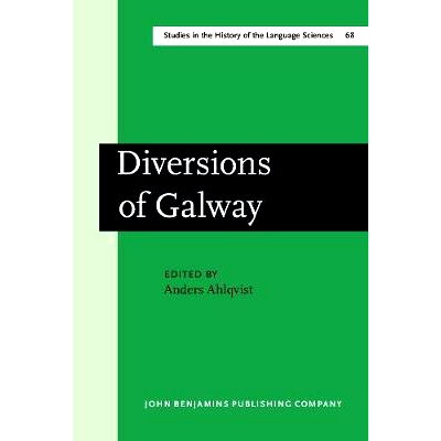 预订 Diversions of Galway. Papers on the history of linguistics from ICHoLS V.: 9789027245557