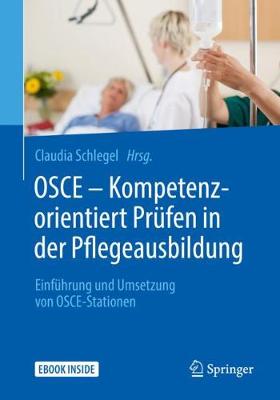 预订 OSCE– Kompetenzorientiert Prüfen in der Pflegeausbildung-封面