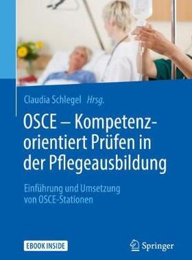预订 OSCE – Kompetenzorientiert Prüfen in der Pflegeausbildung
