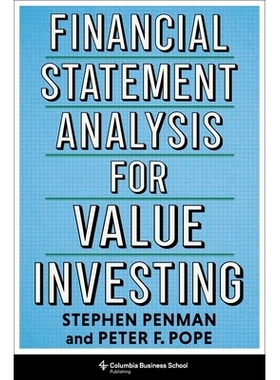 预订 Financial Statement Analysis for Value Investing 价值投资的财务报表分析: 9780231215688