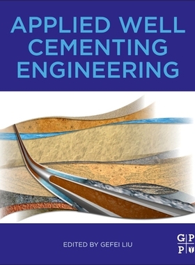 【预订】Applied Well Cementing Engineering
