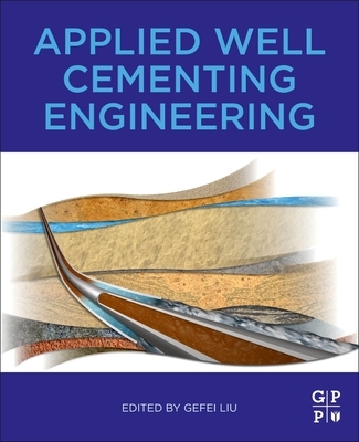 【预订】Applied Well Cementing Engineering