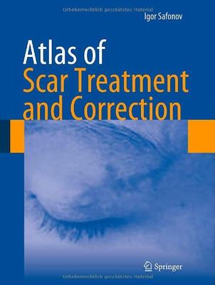 【预订】Atlas of Scar Treatment and Correction