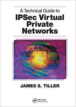 【预售】A Technical Guide to IPSec Virtual Private Networks