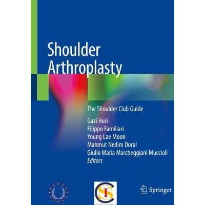 预订 Shoulder Arthroplasty The Shoulder Club Guide 肩关节置换术：肩膀俱乐部指南 9783030192877
