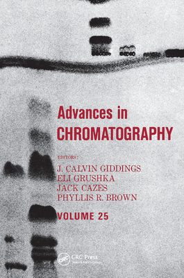 【预订】Advances in Chromatography: Volume 25