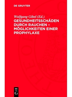 预订 Gesundheitsschäden durch Rauchen – Möglichkeiten einer Prophylaxe: 9783112761106
