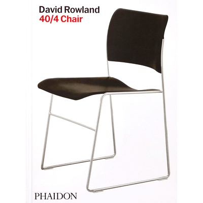 预订 David Rowland: 40/4 Chair 大卫·罗兰: 9781838668129