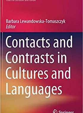 【预售】Contacts and Contrasts in Cultures and Languages