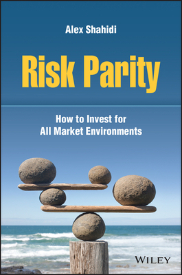 预售 Risk Parity: How To Invest For All Market Environments 9781119812562