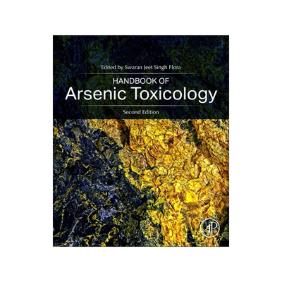 [预订]Handbook of Arsenic Toxicology