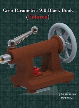 [预订]Creo Parametric 9.0 Black Book (Colored) 9781774590744