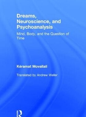 【预订】Dreams, Neuroscience, and Psychoanalysis
