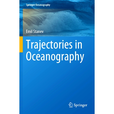 预订 Trajectories in Oceanography 海洋学轨迹: 9783031337222