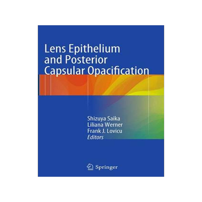 预订 Lens Epithelium and Posterior Capsular Opacification