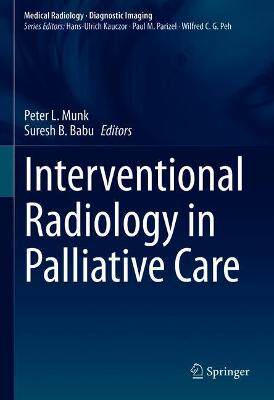 【预订】Interventional Radiology in Palliative Care 9783030654627