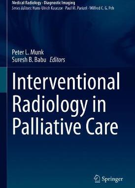 【预订】Interventional Radiology in Palliative Care 9783030654627