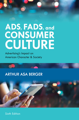 【预订】Ads, Fads, and Consumer Culture