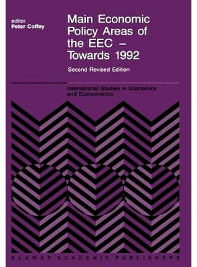 预订 Main Economic Policy Areas of the EEC — Towards 1992: The Challenge to the Community’s Economic Policies when the