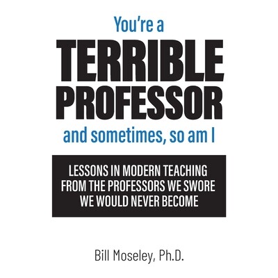 预订 You’re a Terrible Professor 9798218927264