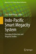 [预订]Indo-Pacific Smart Megacity System: Emerging Architecture and Megacity Studies 9789819962174
