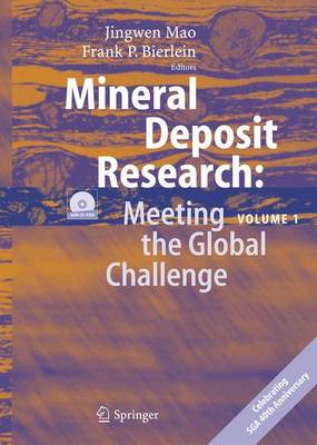 【预订】Mineral Deposit Research: Meeting the Global Challenge