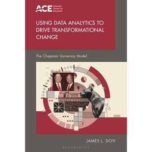 预订 Using Data Analytics to Drive Transformational Change: The Chapman University Model 利用数据分析推动转型变革：查普