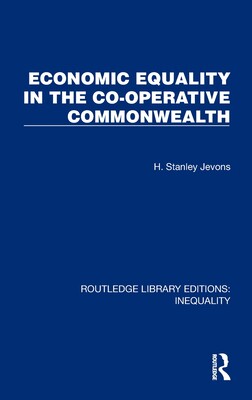 [预订]Economic Equality in the Co-Operative Commonwealth